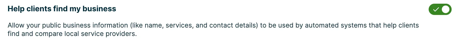 A screenshot showing the "help clients find my business" toggle.